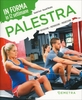 In Forma 12 Settimane - Palestra