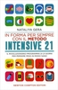 In Forma per Sempre con il Metodo Intensive 21