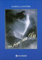 In Fuga con Dio