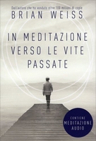 In Meditazione Verso le Vite Passate