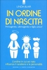 In Ordine di Nascita