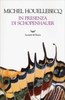 In Presenza di Schopenhauer