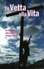 In Vetta alla Vita