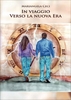 In Viaggio Verso la Nuova Era