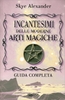 Incantesimi delle Moderne Arti Magiche