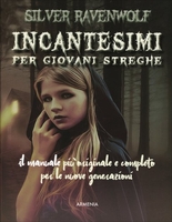 Incantesimi per Giovani Streghe