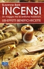 Incensi - Un Viaggio tra le Antiche Tradizioni