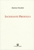 Incessante Presenza