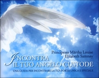 Incontra Il Tuo Angelo Custode