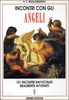 Incontri con gli Angeli