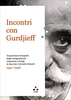 Incontri con Gurdjieff