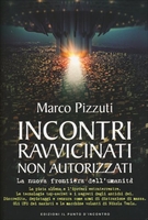 Incontri Ravvicinati non Autorizzati
