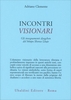 Incontri Visionari