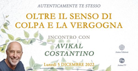 Incontro "Oltre il senso di colpa e la vergogna" con Avikal Costantino - Lunedì 5 dicembre 2022