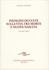 Indagini Occulte sulla Vita tra Morte e Nuova Nascita - Volume 1