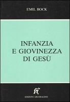 Infanzia e Giovinezza di Gesù