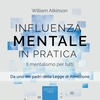 Influenza Mentale in pratica (AudioLibro Mp3)