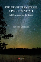 Influenze Planetarie e Processi Vitali nell