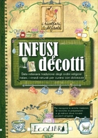 Infusi e Decotti