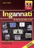 Ingannati fin dai Tempi della Scuola
