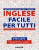 Inglese Facile per Tutti - Manuale con DVD Audio