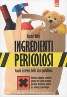 Ingredienti Pericolosi