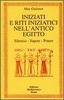 Iniziati e Riti Iniziatici nell
