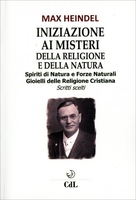 Iniziazione ai Misteri della Religione e della Natura