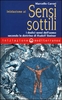 Iniziazione ai Sensi sottili
