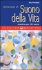 Iniziazione al Suono della Vita