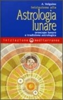 Iniziazione alla Astrologia Lunare