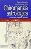 Iniziazione alla Chiromanzia Astrologica