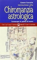Iniziazione alla Chiromanzia Astrologica