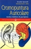 Iniziazione alla Cromopuntura Auricolare