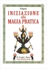 Iniziazione alla Magia Pratica