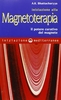 Iniziazione alla Magnetoterapia