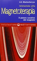 Iniziazione alla Magnetoterapia
