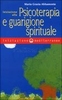 Iniziazione alla Psicoterapia e Guarigione Spirituale