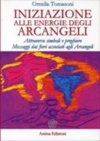 Iniziazione alle Energie degli Arcangeli