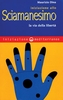 Iniziazione allo Sciamanesimo