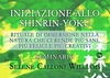 Iniziazione allo Shinrin-Yoku (Videocorso) Download - File da scaricare
