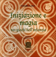 Iniziazione e Magia nei Giochi dell