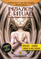Iniziazioni e Rituali con DVD Allegato