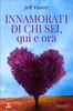 Innamorati di chi Sei,  Qui e Ora Edizione 2022