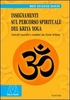 Insegnamenti sul Percorso Spirituale del Kriya Yoga