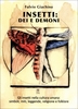Insetti - Dei e Demoni