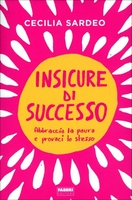 Insicure di Successo