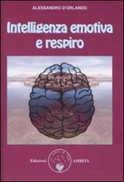 Intelligenza Emotiva e Respiro