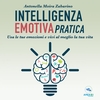Intelligenza Emotiva Pratica (AudioLibro Mp3)