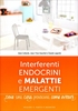 Interferenti Endocrini e Malattie Emergenti